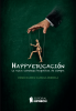 Portada del libro "Happyeducación"